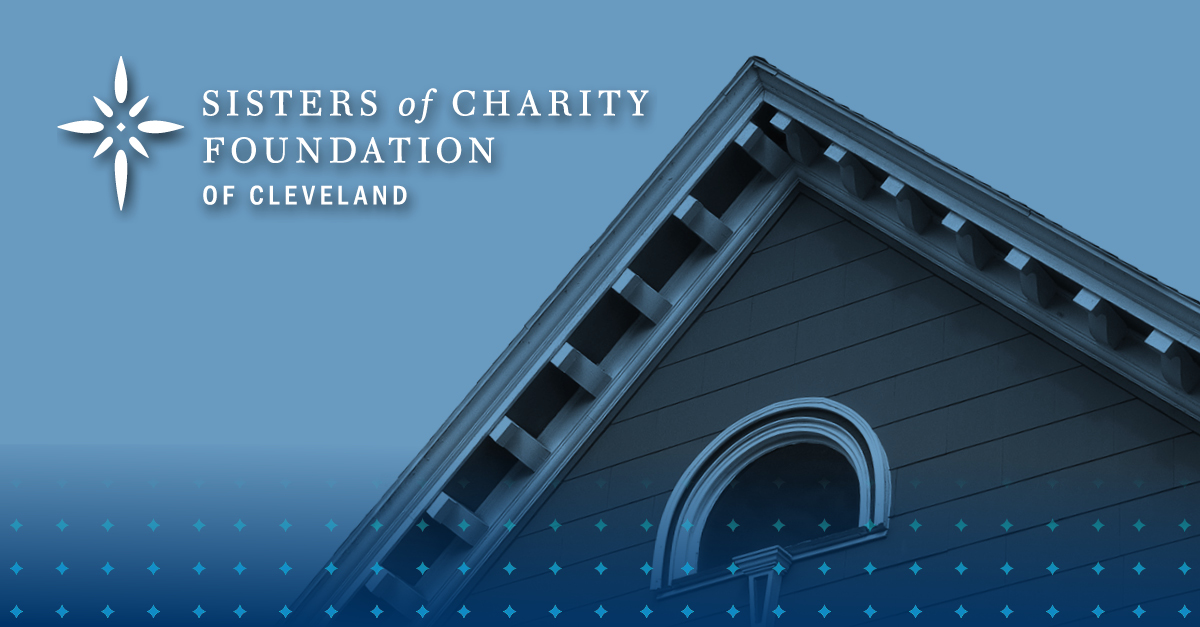 Sisters of Charity Foundation of Cleveland awards $375,000 in grants for first quarter 2023
