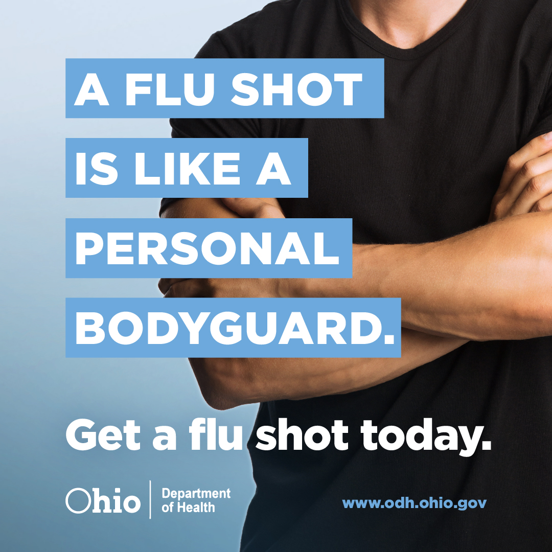 Ohio Department of Health: Now more than ever, it is important to get a flu shot