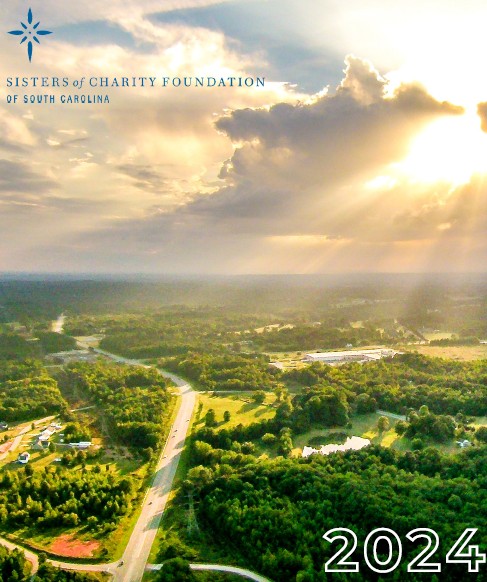 Sisters of Charity Foundation of South Carolina releases 2024 annual report, highlighting strategic work to reduce poverty